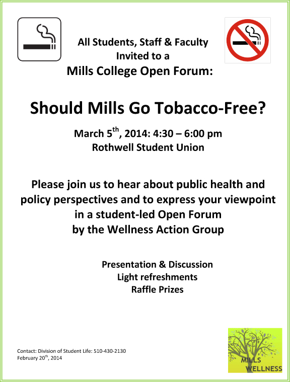 Flier for the Wellness Action Group's Open Forum discussing smoking on campus.